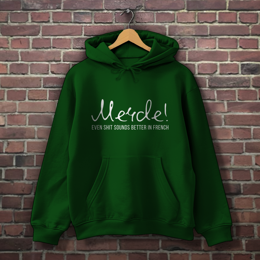 Hoodie - Merde!