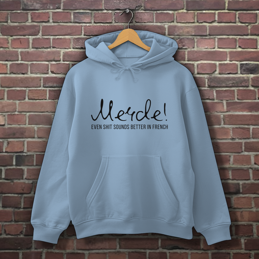 Hoodie - Merde!