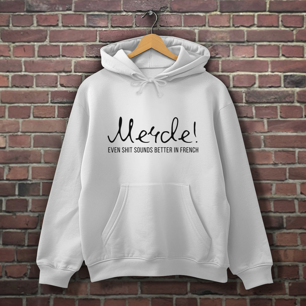 Hoodie - Merde!