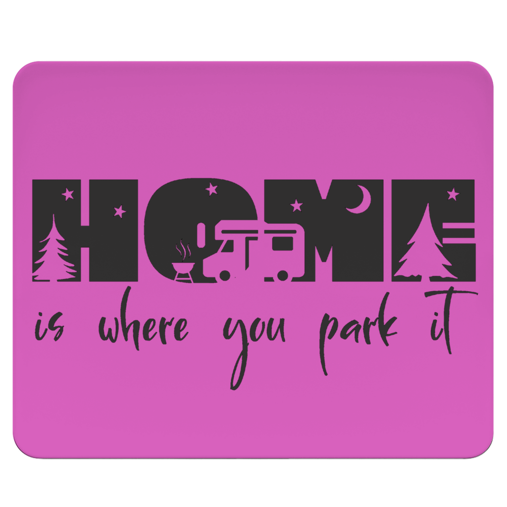 Mousepad - Home is where you park it