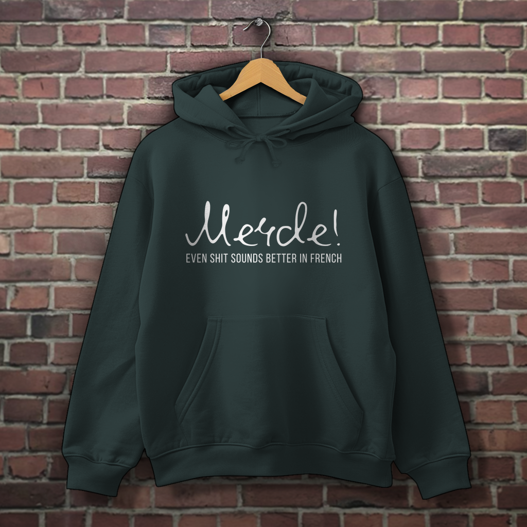 Hoodie - Merde!